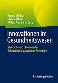 Innovationen im Gesundheitswesen -  - E-Book