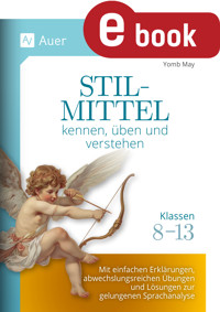 Stilmittel kennen, üben und verstehen Klassen 8-13 - Yomb May - E-Book