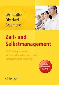 Zeit- und Selbstmanagement - Silke Weisweiler - E-Book
