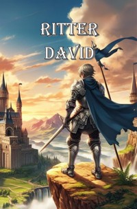 Ritter David - Karlheinz Huber - E-Book