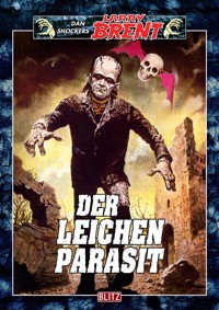 Larry Brent Classic 050: Der Leichenparasit - Dan Shocker - E-Book