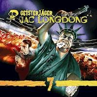 Geisterjäger Jac Longdong 07: 7 - Wolfgang Strauss - Hörbuch