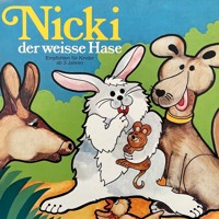 Nicki der weisse Hase, Folge 1: Nicki der weisse Hase - Ilsabe v. Sauberzweig - Hörbuch