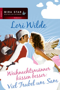 Viel Trubel um Sam - Lori Wilde - E-Book