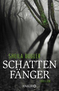 Schattenfänger - Sheila Bugler - E-Book