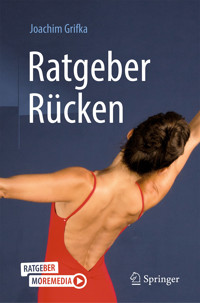 Ratgeber Rücken - Joachim Grifka - E-Book