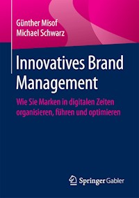 Innovatives Brand Management - Günther Misof - E-Book