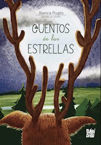 Cuentos de las estrellas - Blanca Pugés - E-Book
