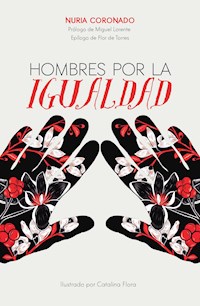 Hombres por la igualdad - Nuria Coronado - E-Book