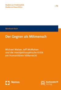 Der Gegner als Mitmensch - Bernhard Koch - E-Book