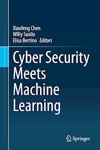 Cyber Security Meets Machine Learning -  - E-Book