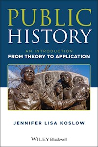 Public History - Jennifer Lisa Koslow - E-Book