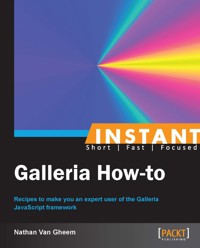 Instant Galleria How-to - Nathan Van Gheem - E-Book