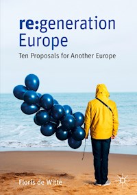 re:generation Europe - Floris de Witte - E-Book
