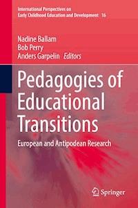 Pedagogies of Educational Transitions -  - E-Book