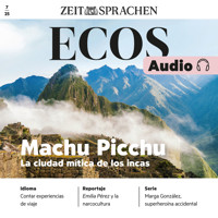 Spanisch lernen Audio – Machu Picchu - Ignacio Rodríguez-Mancheño - Hörbuch