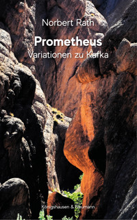 Prometheus - Norbert Rath - E-Book