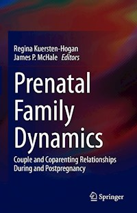 Prenatal Family Dynamics -  - E-Book