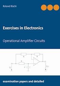 Exercises in Electronics - Roland Büchi - E-Book