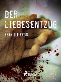 Der Liebesentzug - Pernille Rygg - E-Book