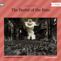 The Burial of the Rats (Unabridged) - Bram Stoker - Hörbuch