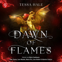 Dawn of Flames - Himmelsfeuer | Das spicy Why Choose Romantasy Hörbuch voller Drachen und verbotener Begierde - Dragons of Ember Hollow, Band 3 (Ungekürzt) - Tessa Hale - Hörbuch