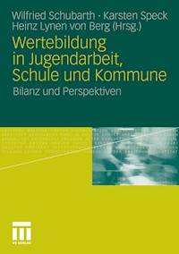 Wertebildung in Jugendarbeit, Schule und Kommune -  - E-Book
