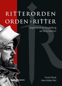 Ritterorden - Ordensritter -  - E-Book