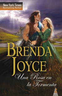 Una rosa en la tormenta - Brenda Joyce - E-Book