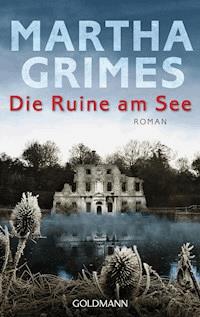 Die Ruine am See - Martha Grimes - E-Book