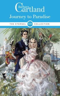Journey To Paradise - Barbara Cartland - E-Book