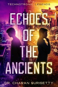 Technotronic Legends - Charan Dr. Surisetty - E-Book