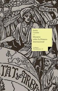 Discurso sobre la I internacional - Emilio Castelar y Ripoll - E-Book
