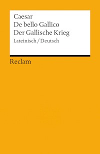 De bello Gallico / Der Gallische Krieg - Caesar - E-Book