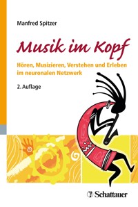 Musik im Kopf - Manfred Spitzer - E-Book