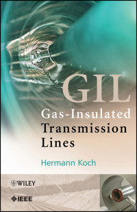 Gas Insulated Transmission Lines (GIL) - Hermann J. Koch - E-Book
