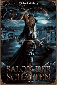 DSA: Salon der Schatten - Michael Masberg - E-Book