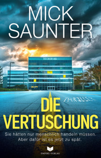 Die Vertuschung - Mick Saunter - kostenlos E-Book