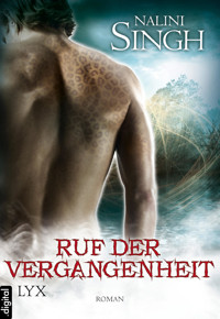 Ruf der Vergangenheit - Nalini Singh - E-Book