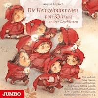 Die Heinzelmännchen von Köln - August Kopisch - Hörbuch