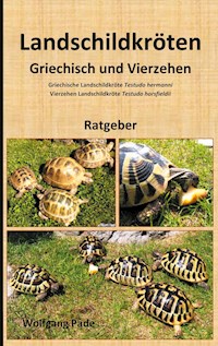 Landschildkröten Griechisch und Vierzehen - Wolfgang Pade - E-Book