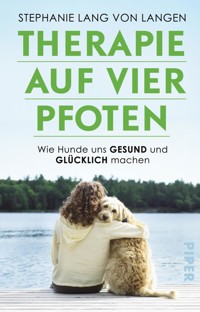 Therapie auf vier Pfoten - Stephanie Lang von Langen - E-Book