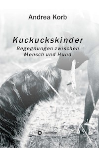 Kuckuckskinder - Andrea Korb - E-Book