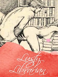 Lusty Librarian - George Willson - E-Book