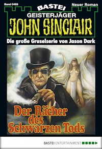 John Sinclair 489 - Jason Dark - E-Book