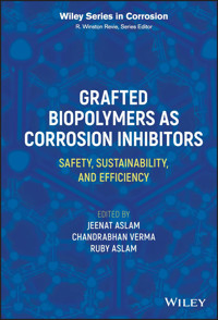 Grafted Biopolymers as Corrosion Inhibitors - - E-Book