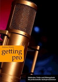 Getting Pro - Andreas Mistele - E-Book