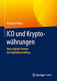 ICO und Kryptowährungen - Michaela Hönig - E-Book