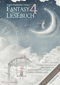 Fantasy-Lesebuch 4 - Andrea Bannert - E-Book