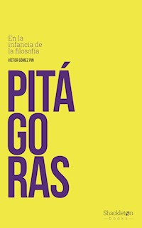 Pitágoras - Víctor Gómez Pin - E-Book